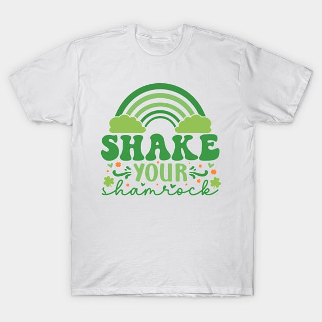 Shake Your Shamrock on Patricks Day T-Shirt by Vooble